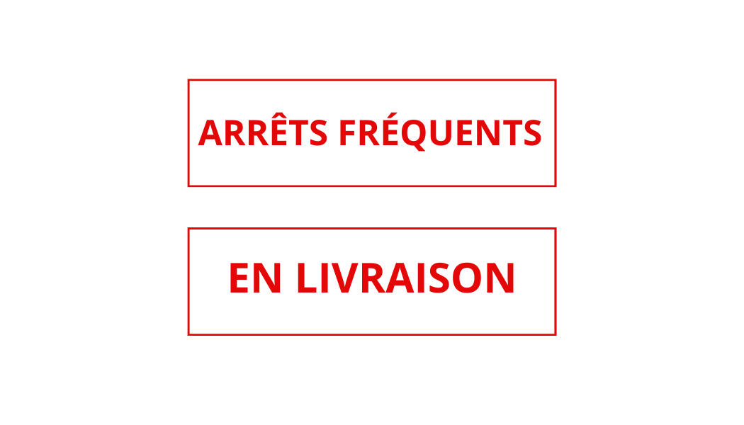 LOT: Livraison et arrêts fréquents